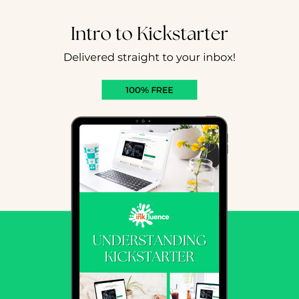 Intro to Kickstarter Guide - The INKfluence
